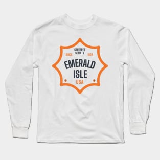 Emerald Isle, NC Summertime Vacationing Sun Signs Long Sleeve T-Shirt